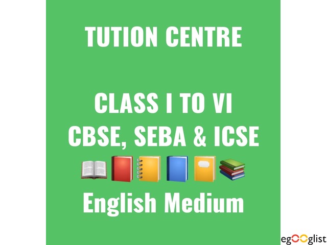 Tuitions available for CBSE, SEBA , ICSE