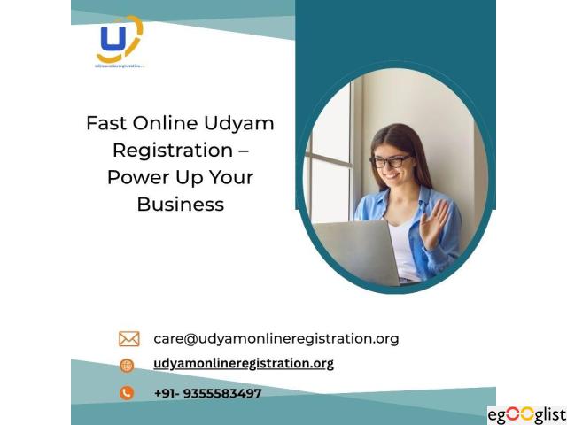 Fast Online Udyam Registration – Power Up Your Business